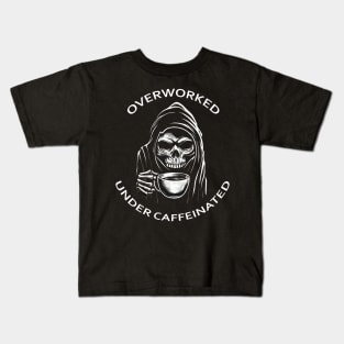 Overworked... Under Caffeinated Kids T-Shirt